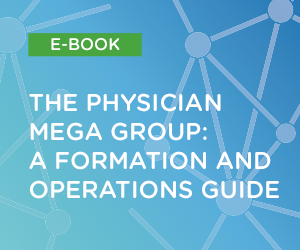 The Physician Mega Group Guide