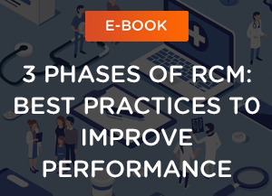 3 Phases of Revenue Cycle Management